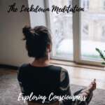 Woman meditating near window, 'Lockdown Meditation'.