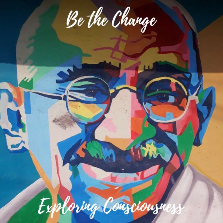 Colourful Gandhi portrait, 'Be the Change'