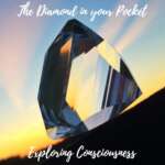 Diamond against a sunset sky: Exploring Consciousness.